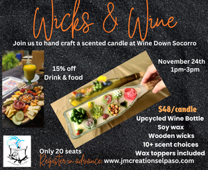 Wicks and Wine at Wine Down Socorro Nov. 24th